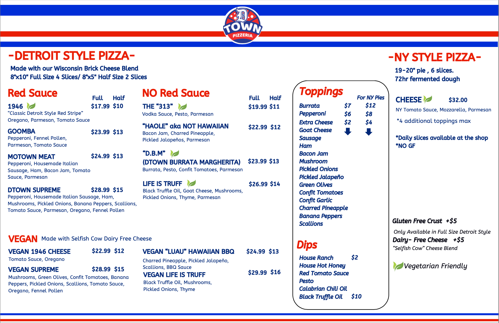 Dtown Pizzeria pizza menu — Detroit Style and NY Style pizzas, Red Sauce, No Red Sauce, Vegan, toppings, and dips with prices
